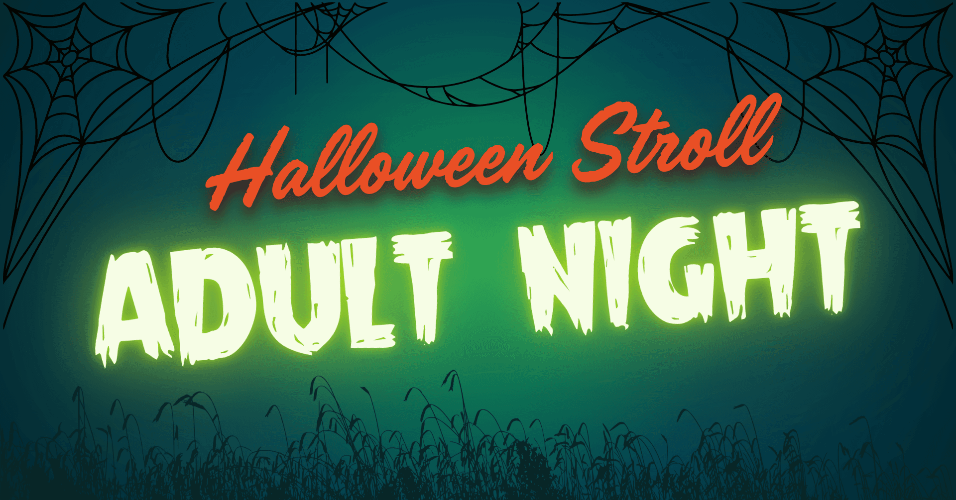Halloween Stroll: Adult Night (18+)